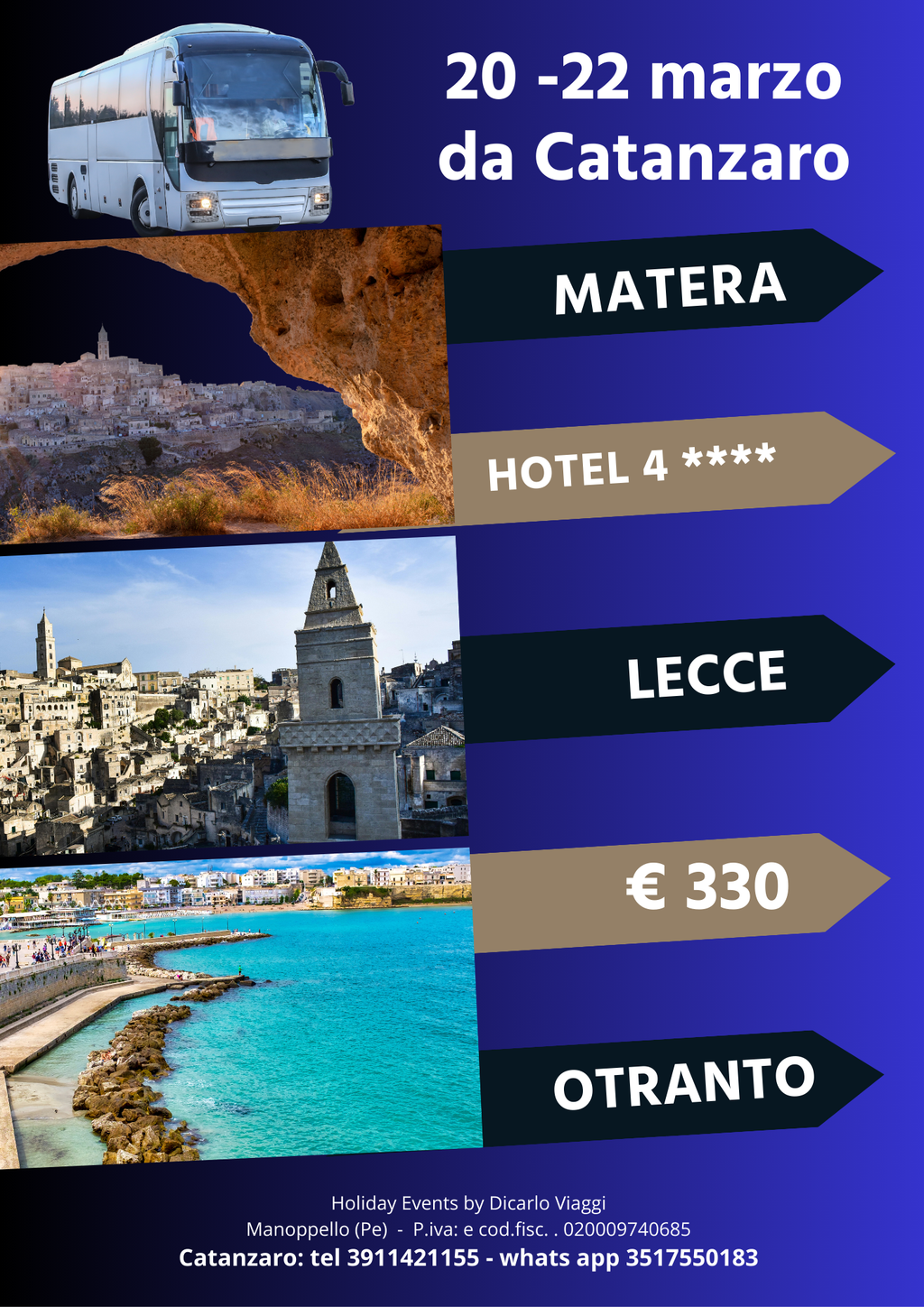 Matera - Lecce - Otranto